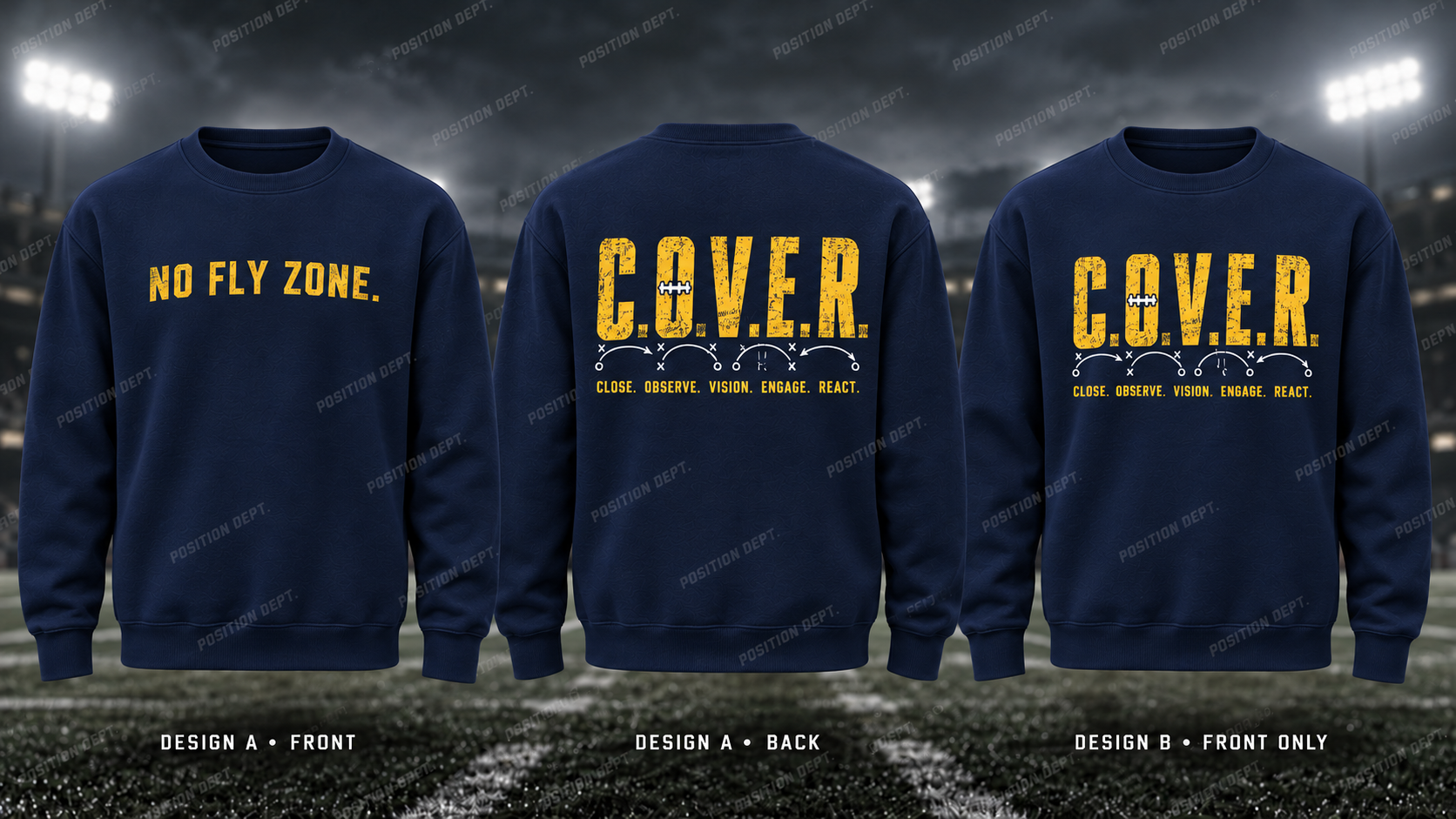 C.O.V.E.R. football crewneck in Navy / Gold / Yellow. Design A slogan front and graphic back; Design B graphic front, blank back. Position Dept.