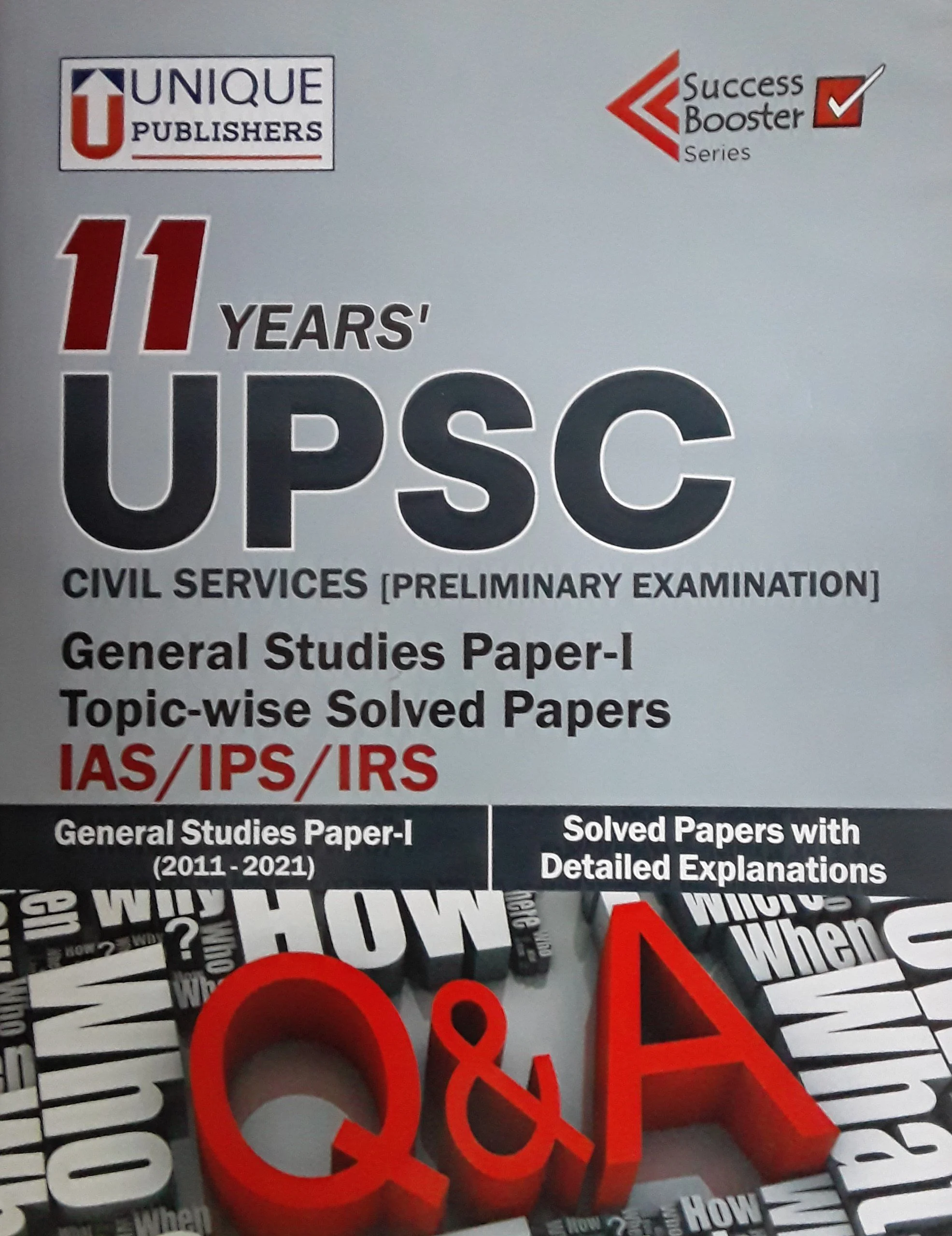 11 Years : UPSC Topic-wise Solved Papers