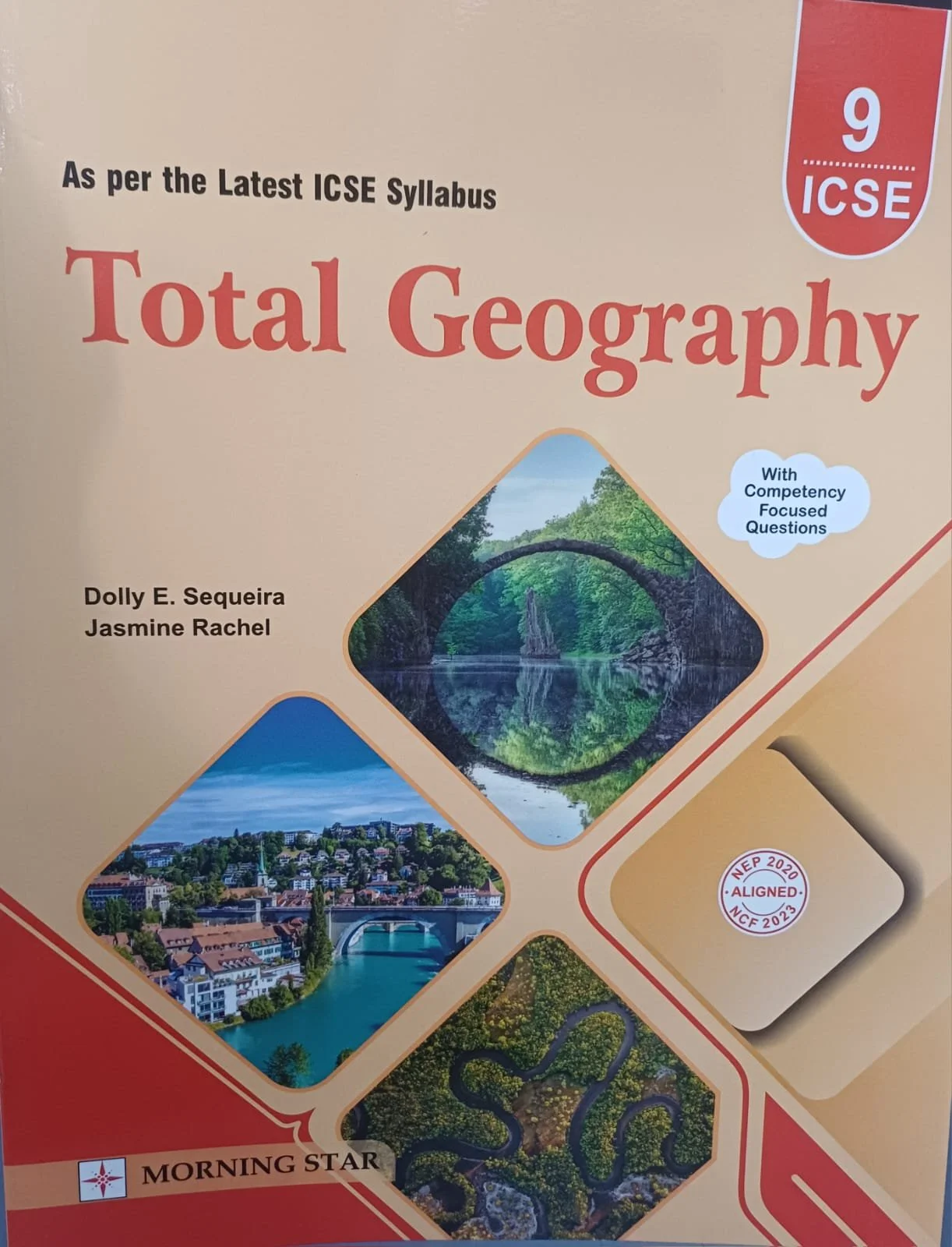 Morning Star : Total Geography Class-9 ICSE (2027 Exam) By Dolly Ellen Sequeira, Jasmine Rachel