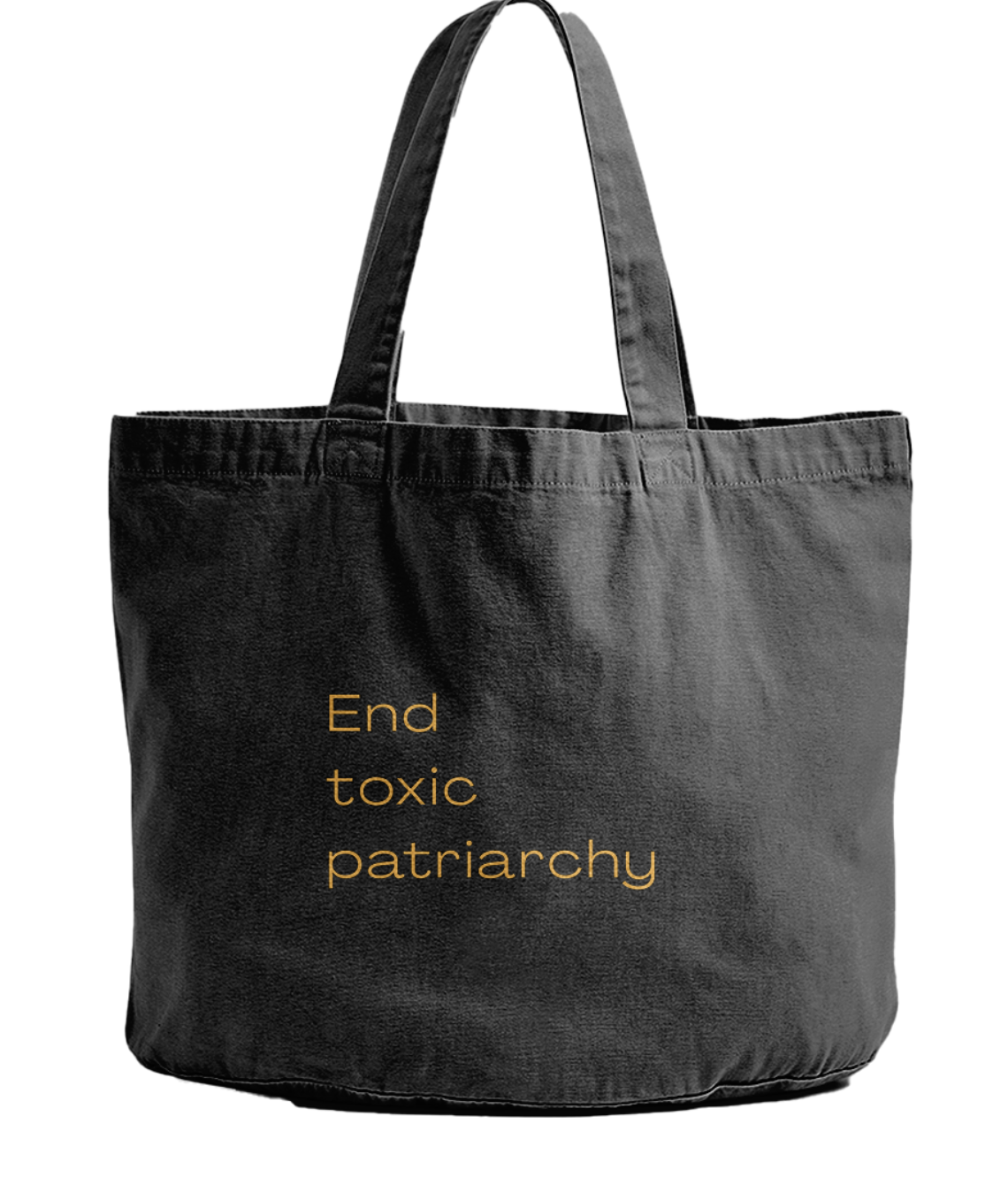 End Toxic Patriarchy Tote Bag