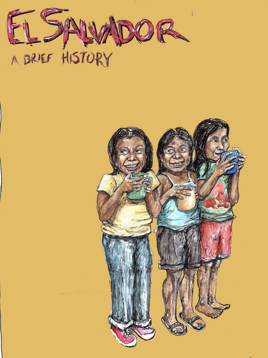 Illustration of three children with dark hair, smiling and holding cups or bowls, standing against a yellow background. The text at the top reads 'El Salvador' in large, pink, hand-drawn letters, and below it 'A Brief History' in smaller, purple letters.
