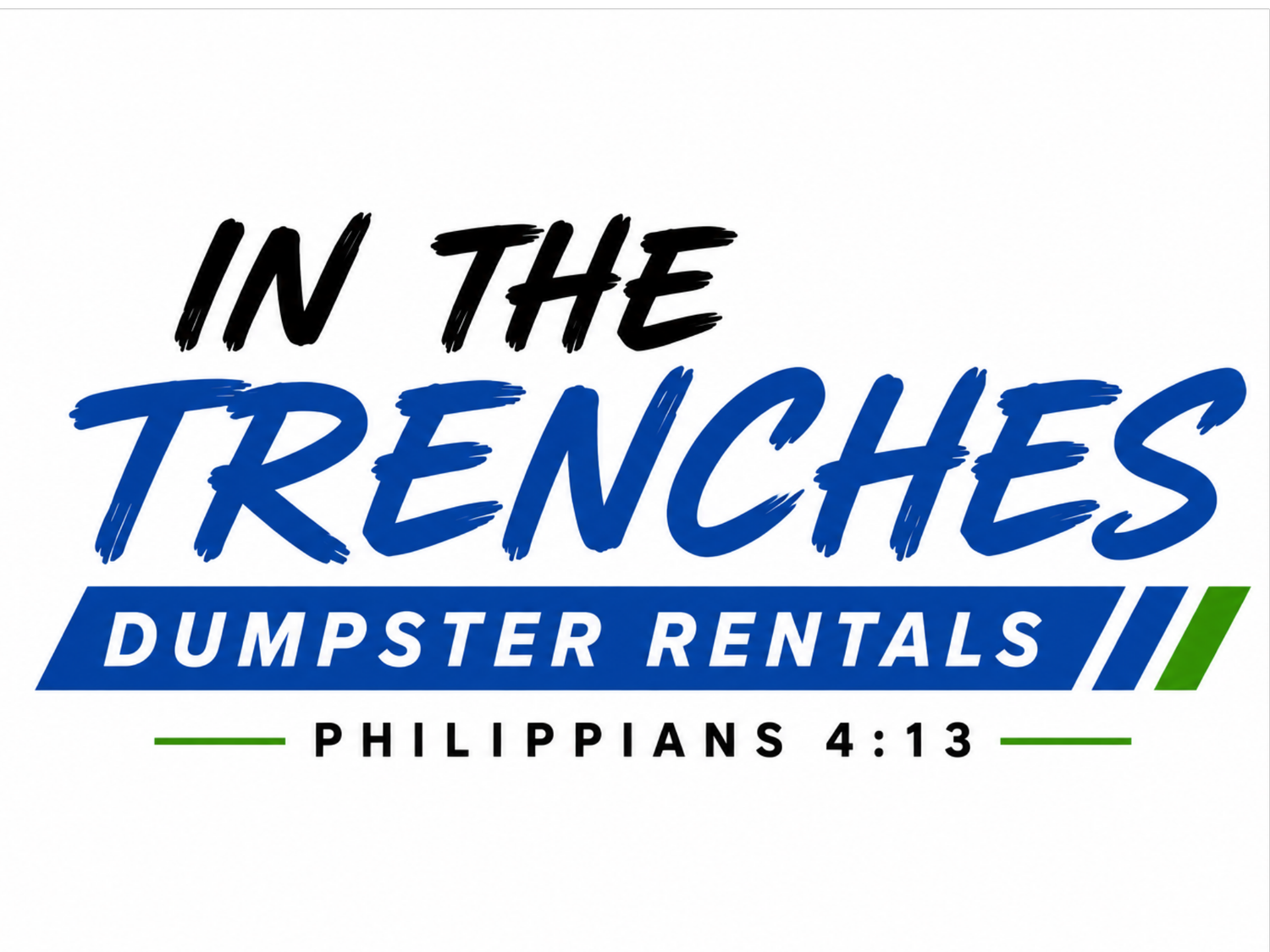 In the Trenches Dumpster Rentals