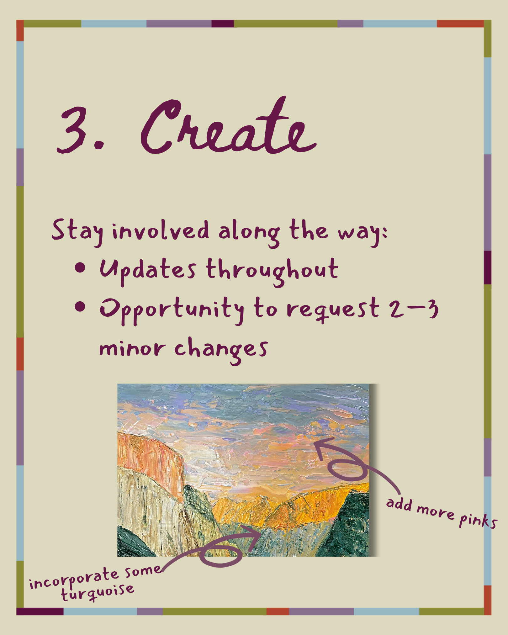A presentation slide with the title '3. Create' and additional instructions on stay involved, incorporate turquoise, and add more pinks. Includes a painted landscape with mountains, trees, and a sunset sky.