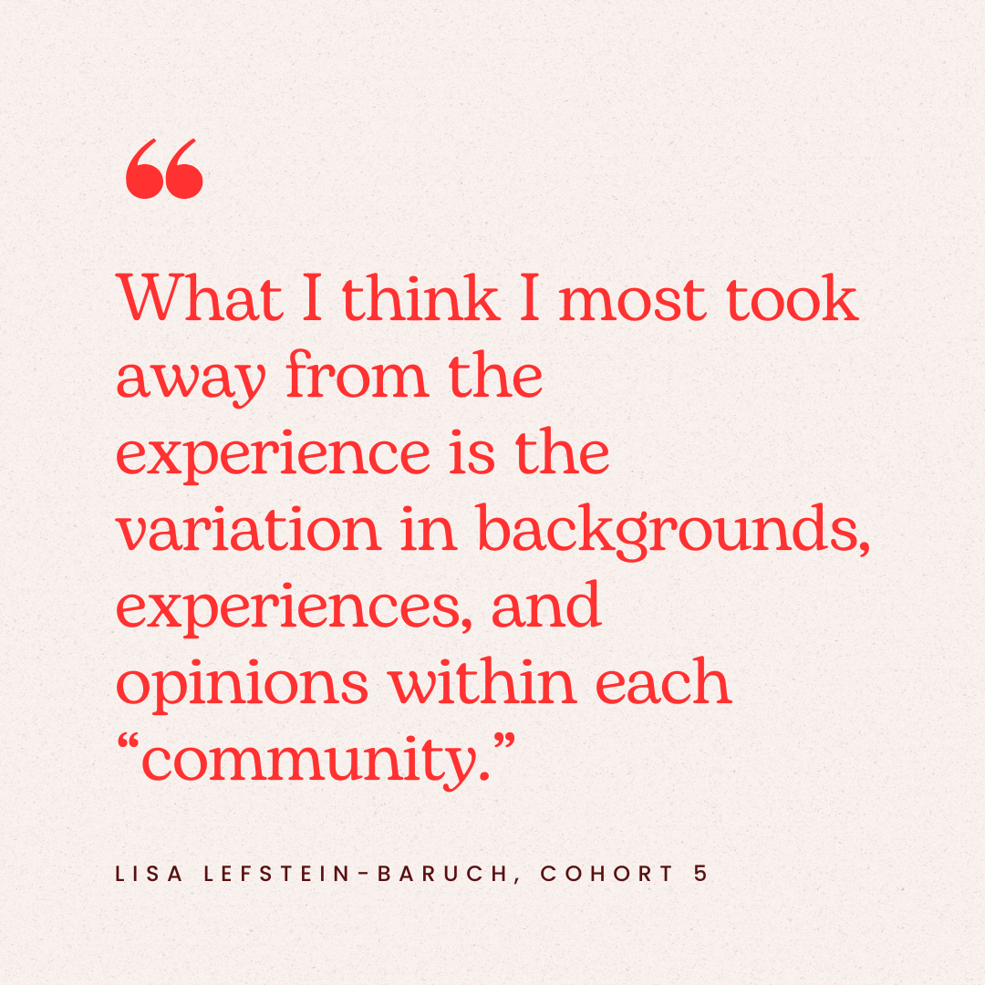 Quote about experiences and opinions within communities, attributed to Lisa Lefstein-Baruch, Cohort 5, in red text on a beige background.