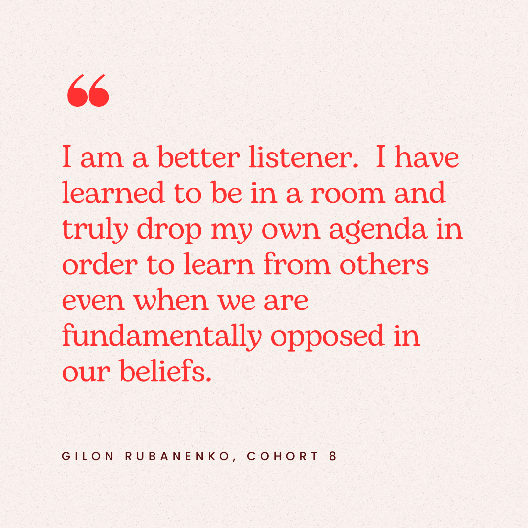 A quote in red text on a light background that reads: "I am a better listener. I have learned to be in a room and truly drop my own agenda in order to learn from others even when we are fundamentally opposed in our beliefs." Below the quote, it says: