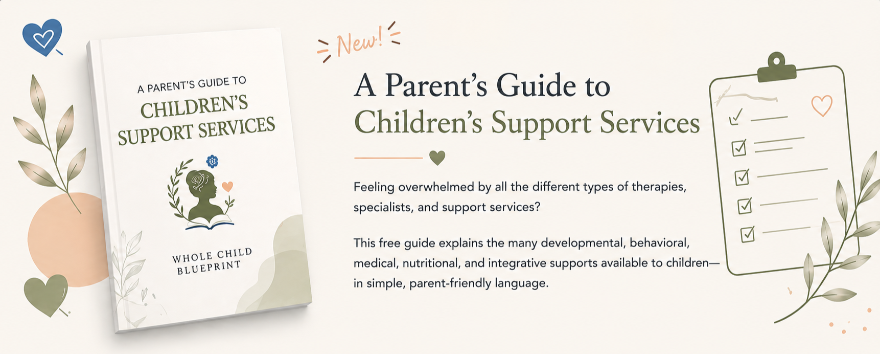 A promotional graphic for a parent's guide to children's support services, featuring a booklet titled "A Parent's Guide to Children's Support Services" with a decorative illustration of a child and leaves, plus a checklist on a clipboard and various plant and heart illustrations.