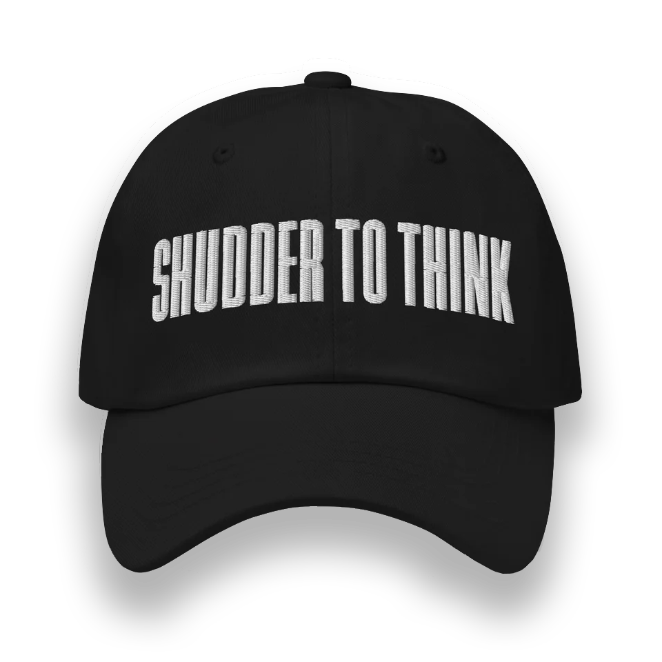 Shudder to Think hat