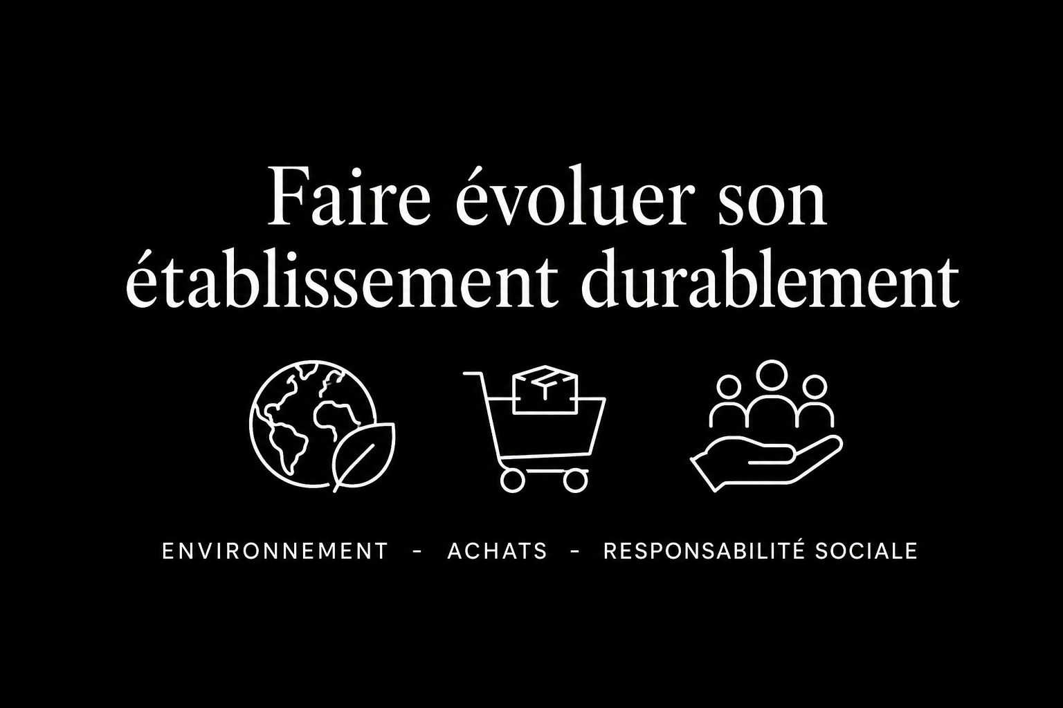 RSE et pratiques plus durables