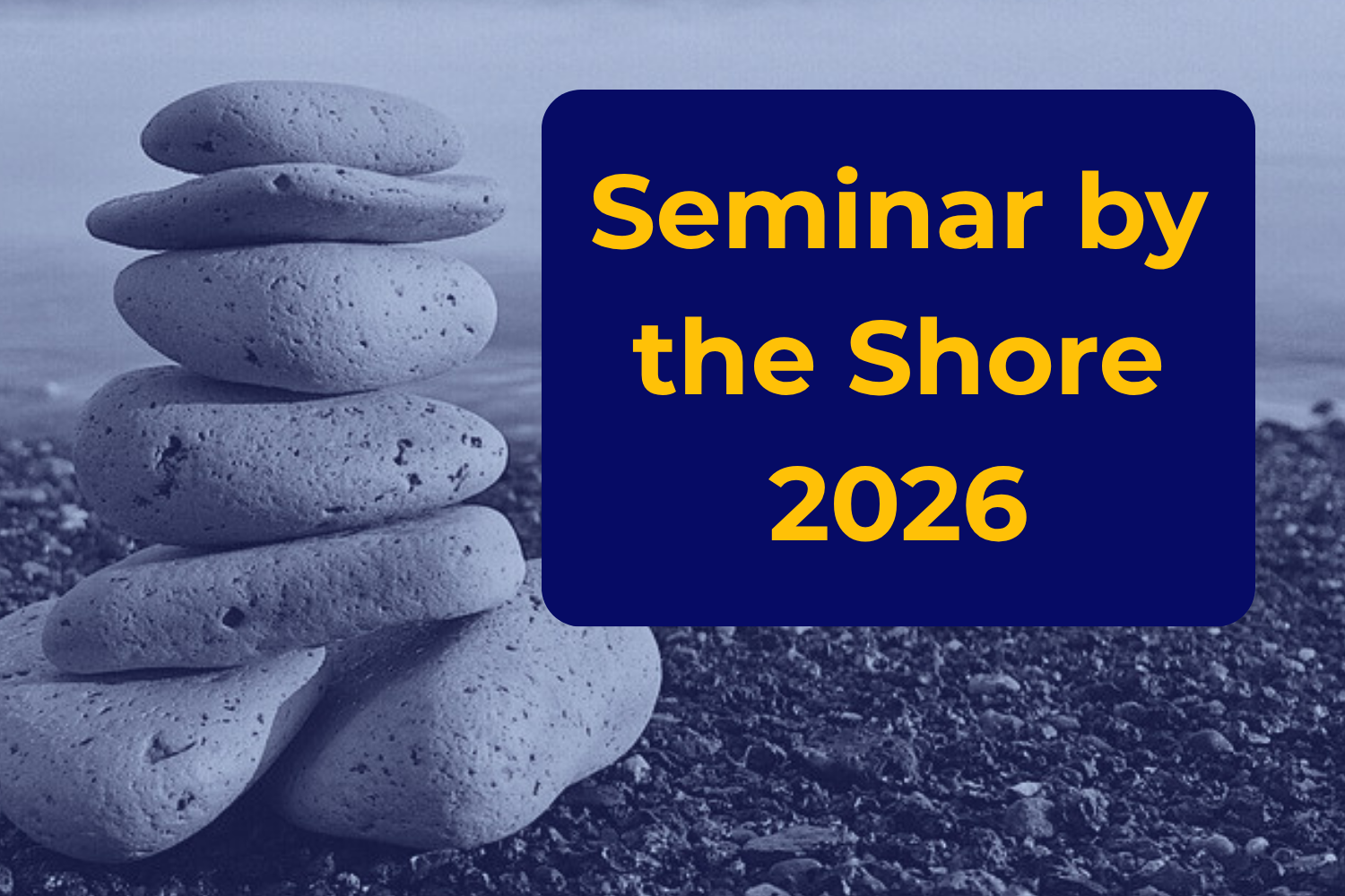 Seminar by the Shore
