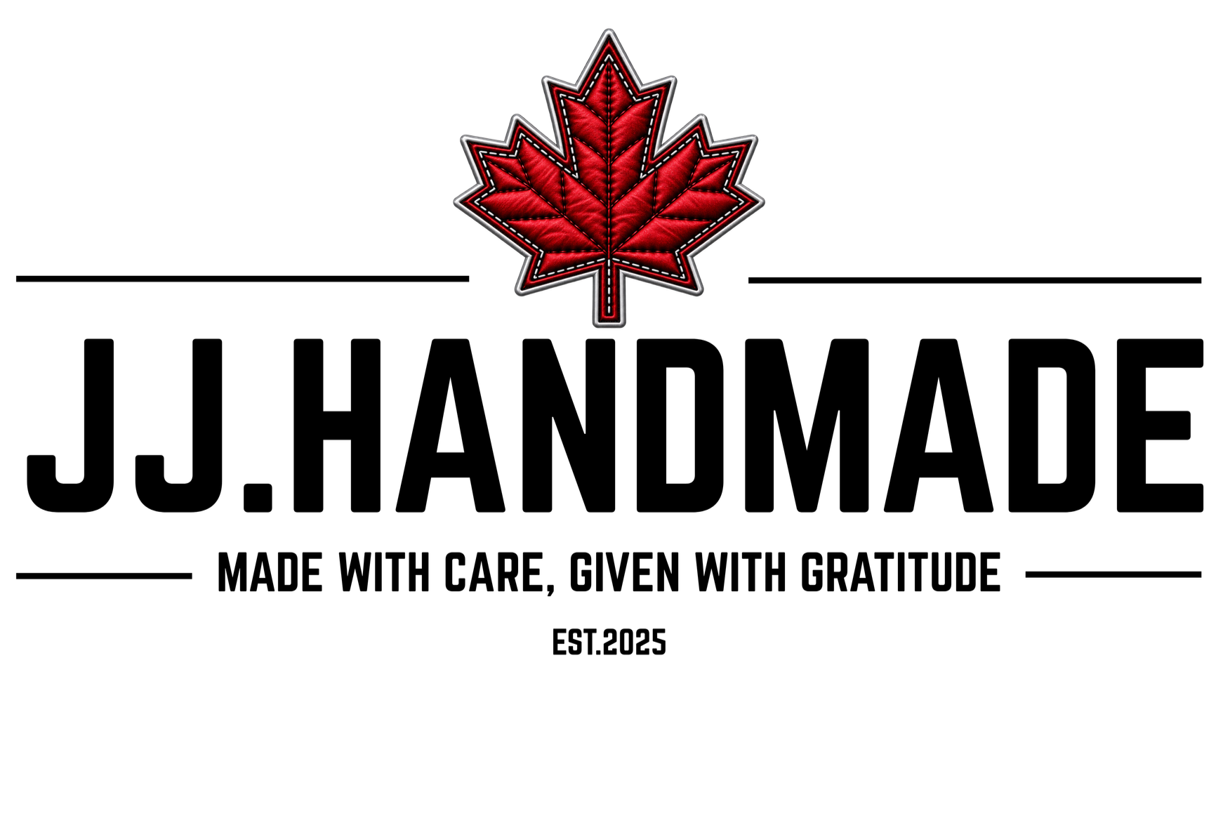 A logo reading JJ. Handmade. Subtitle reads Made with care, given with gratitude est. 2025. A red maple leaf with white stitching at the top of logo.