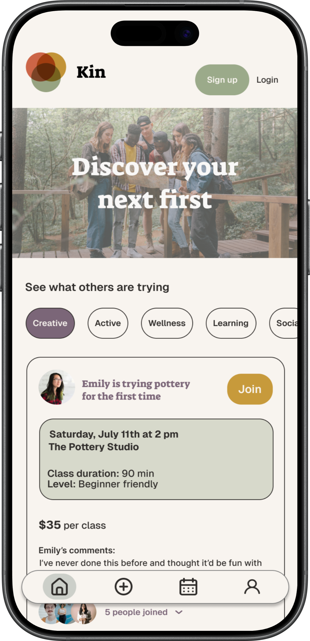 Mobile phone screen showing a group of people outdoors in a forest, with a website for discovering activities called 'Kin'. The page features a sign-up option, categories like Creative, Active, Wellness, Learning, and Social, and details of a pottery class at The Pottery Studio scheduled for Saturday, July 11th at 2 pm, costing $35, with a comment from Emily.