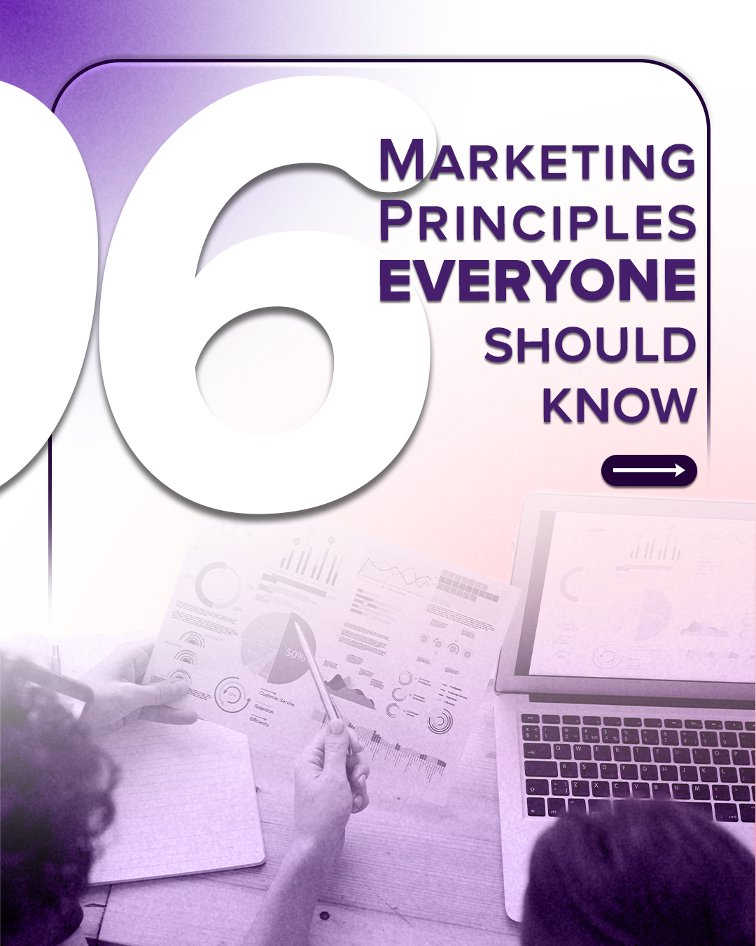 0. 6 Marketing PrinciplesYou Should Know.png