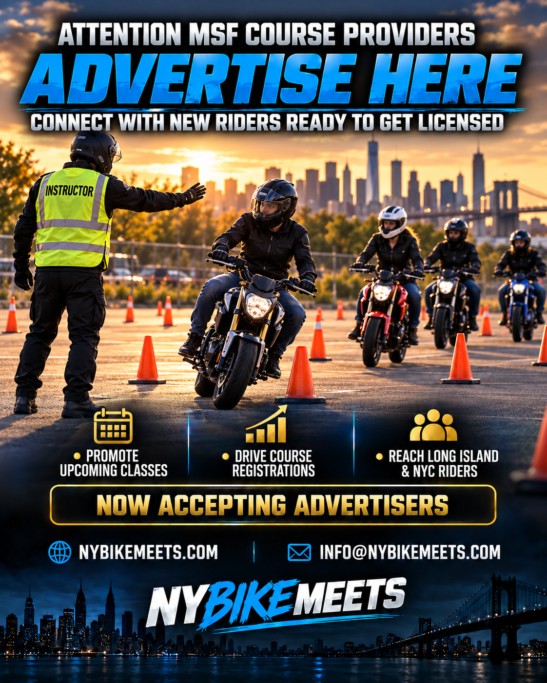 A motorcycle riding class outdoors with four riders and an instructor in a sunset cityscape. Cones set up for a training course, promoting classes, drive registration, and membership for NY Bike Meets.