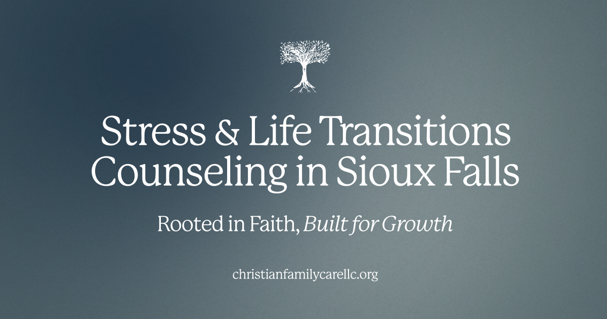 Stress & Life Transitions Counseling