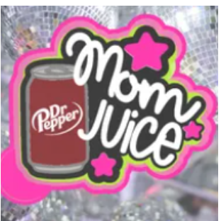 Mommy Juice