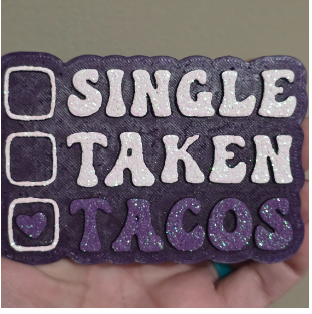Single Taken Tacos