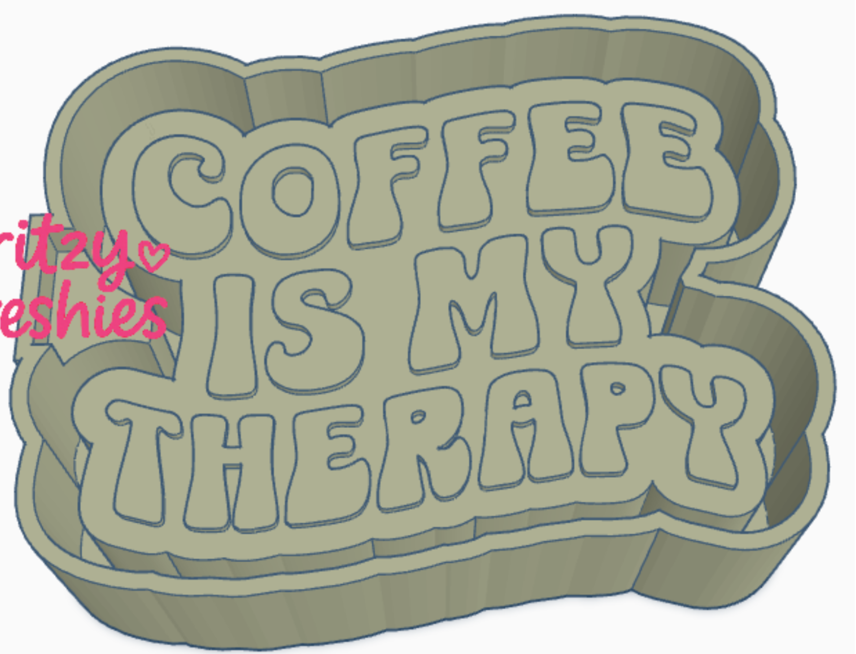 Coffee is my therapy