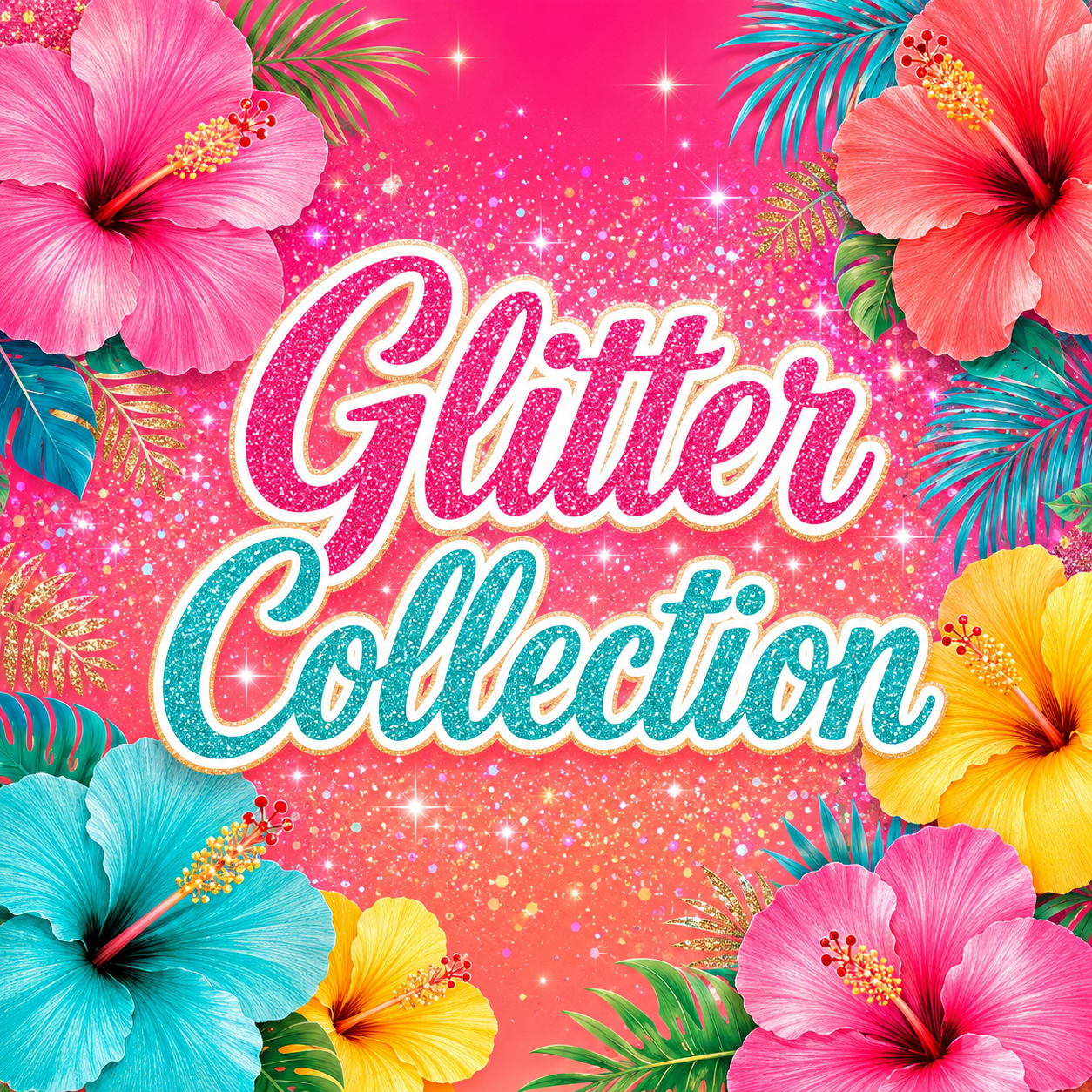 Glitter Collection
