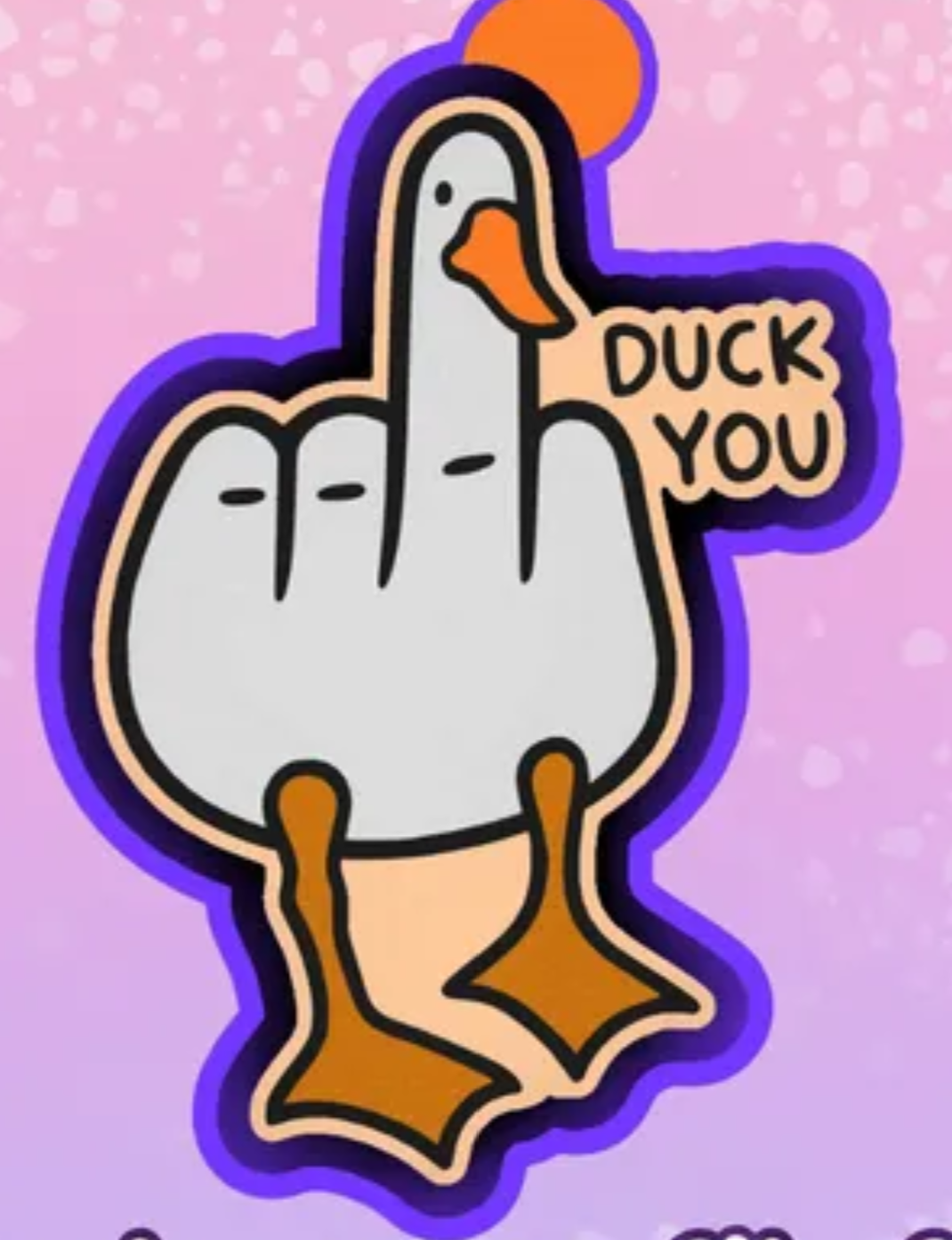 Duck You