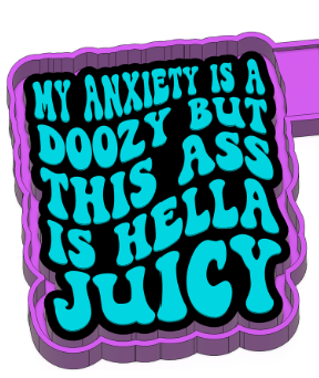 My anxiety is a doozy