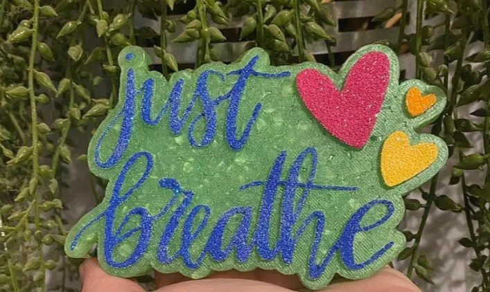 Just breathe