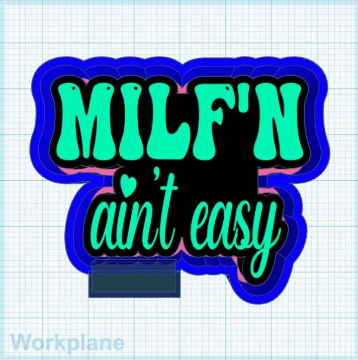 Milf'n ain't easy