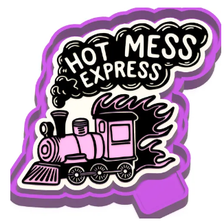 Hot mess Express
