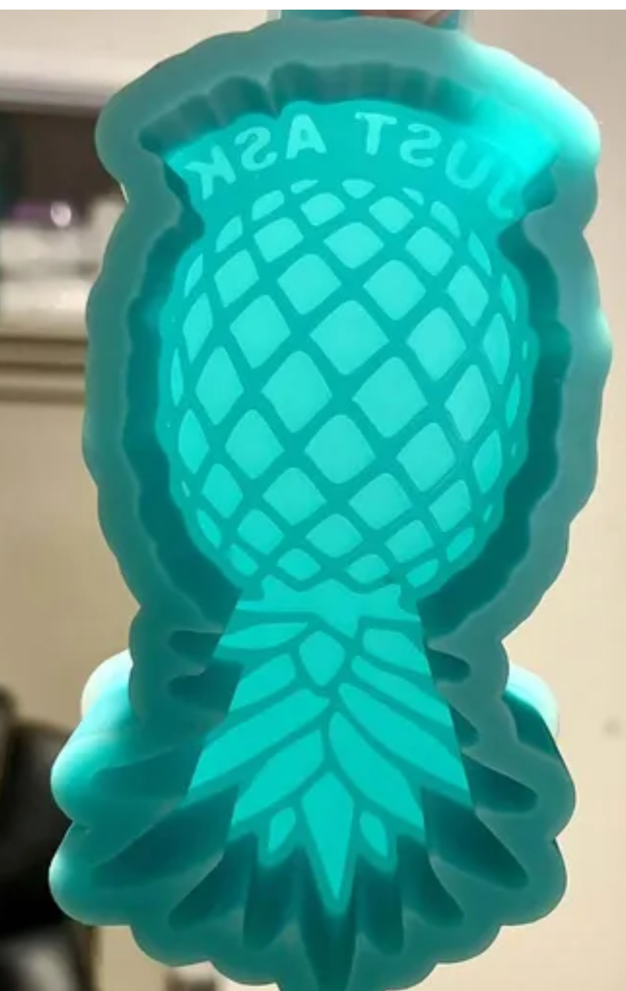 Just Ask Upside Down Pineapple
