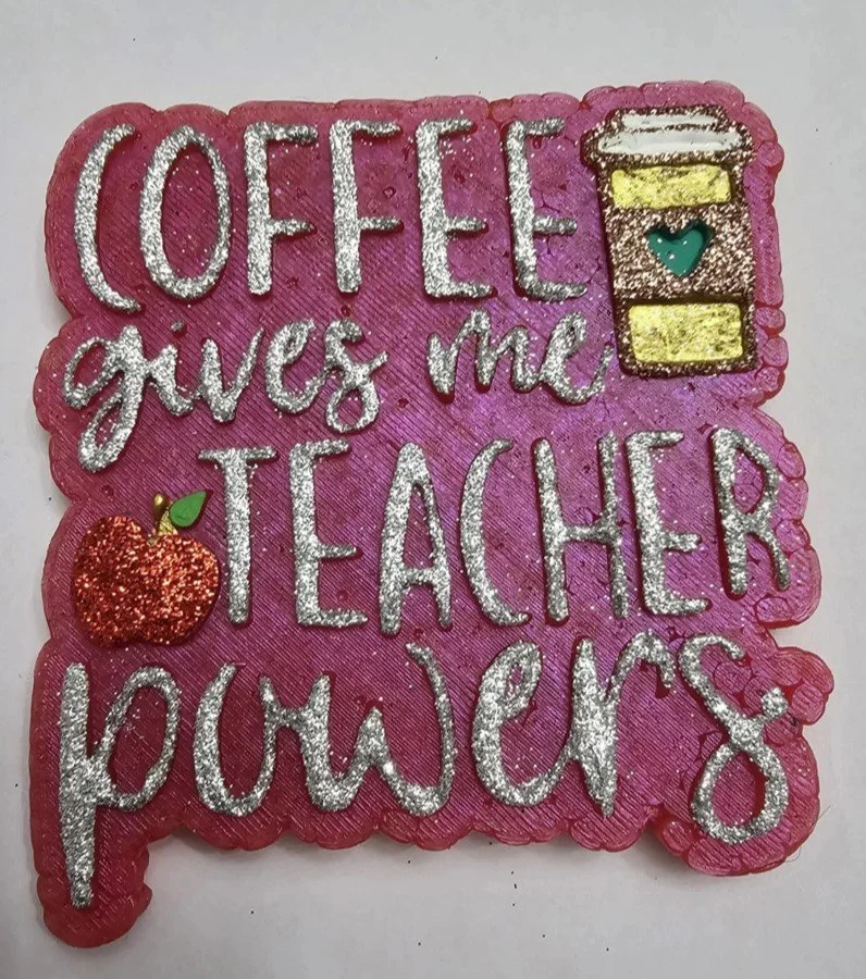 coffee gives me teacher powers 2.jpg