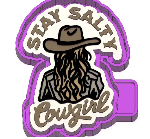Stay Salty Cowgirl