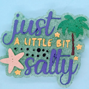 Just A Little Bit Salty
