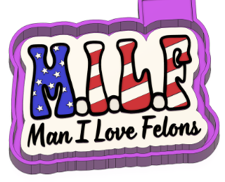Man I Love Felons