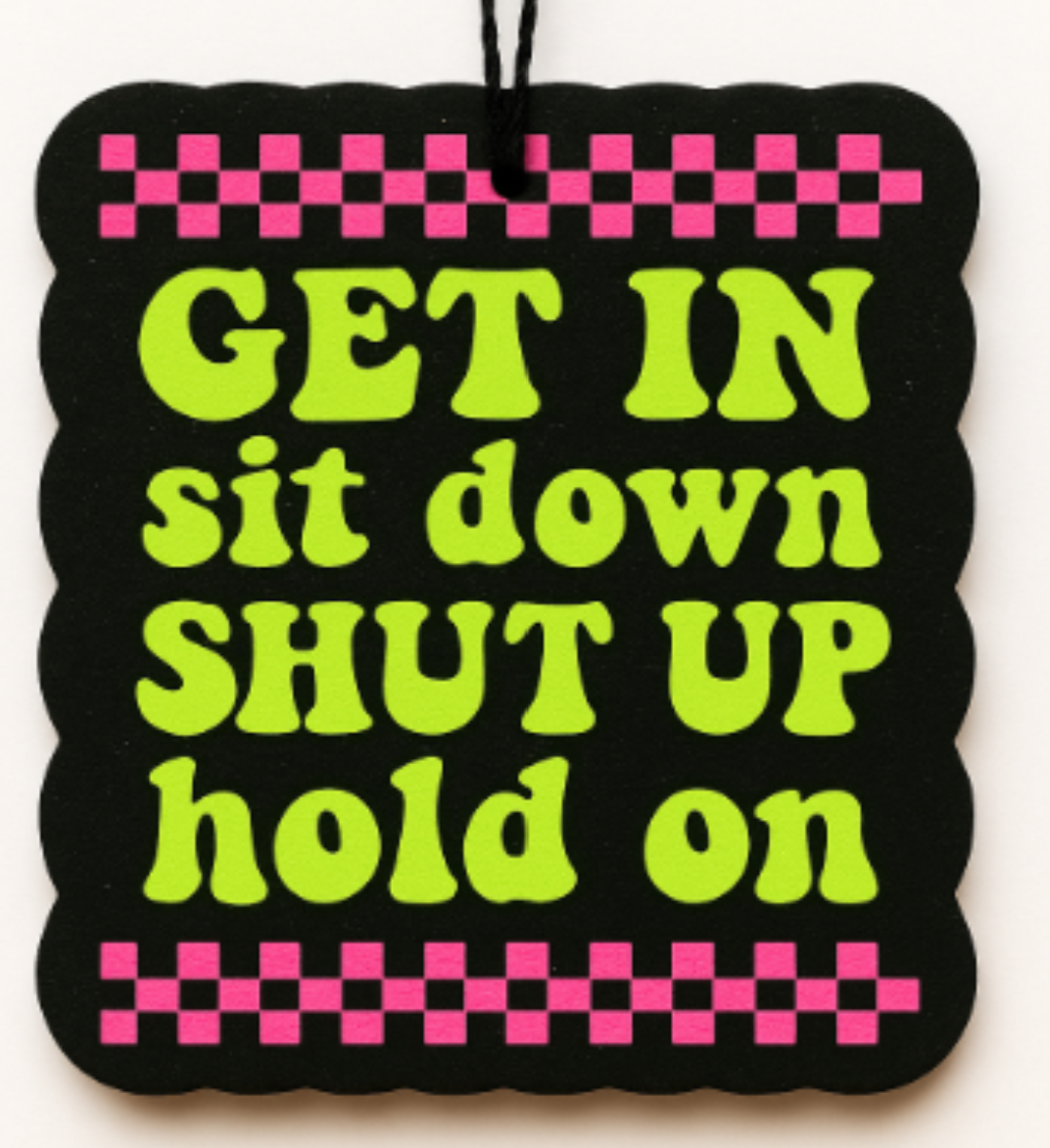 Get in Sit Down