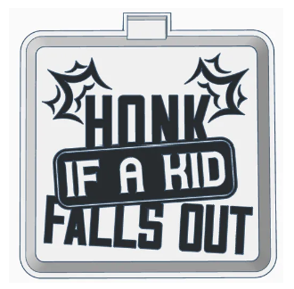 Honk If A Kid Falls Out