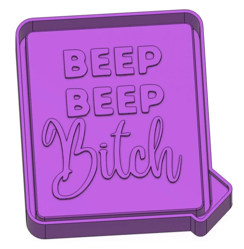 Beep Beep bitch