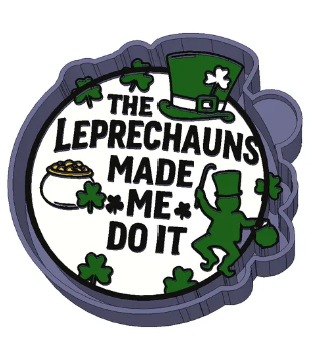Leprechauns Made Me Do It
