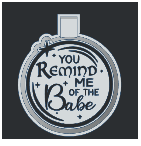 You Remind me of the Babe