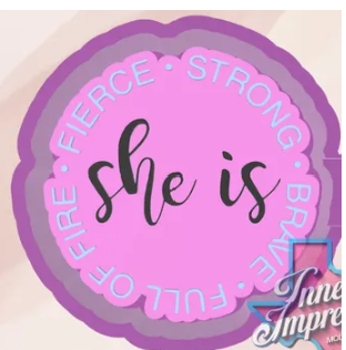 She Is
