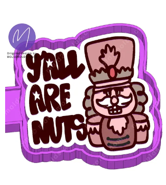 Y'all Are Nuts