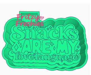 Snacks are my love language