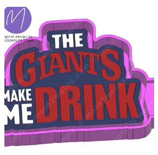 Giants Make me Drink