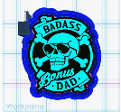 Badass Bonus Dad