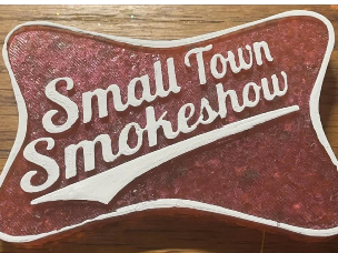 Small Town Smokeshow
