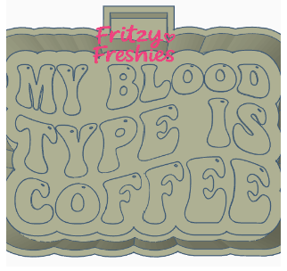 My Blood Type Is Coffee