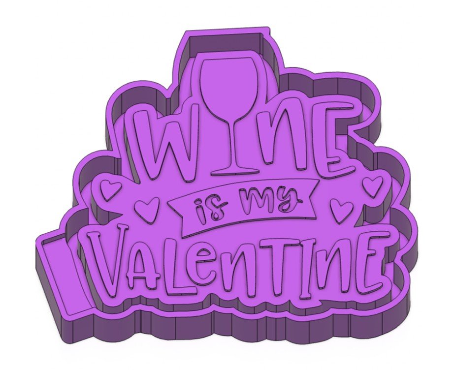 Wine is my Valentine