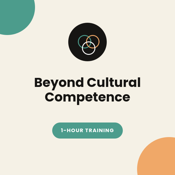 Beyond Cultural Competence: A Guide to Cultural Responsiveness in Therapy (For Pre-licensed clinicians)