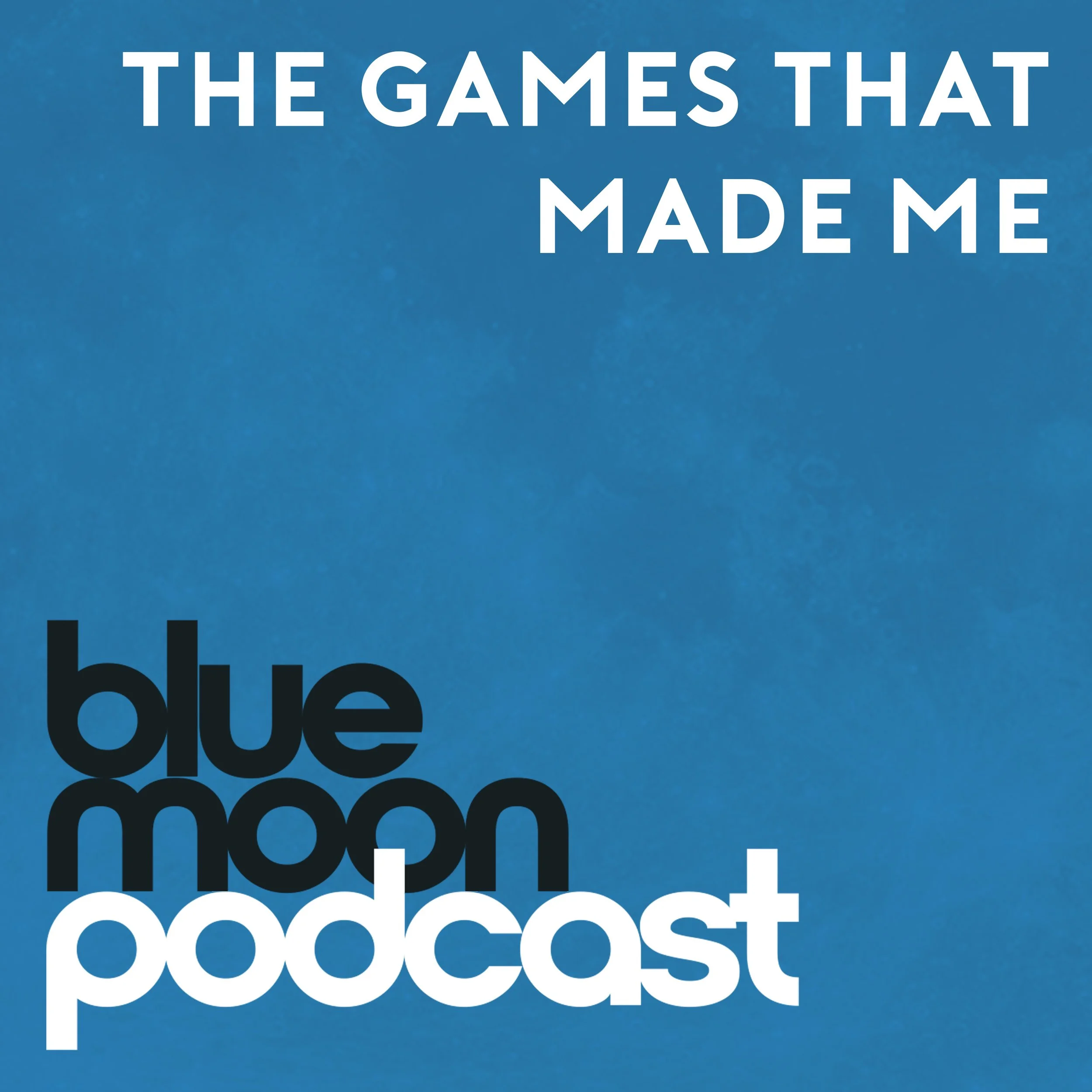 Close-up of text on a blue background reading 'THE GAMES THAT MADE ME' with a partially visible word at the bottom, possibly 'THOSE' or 'ABOUT'.