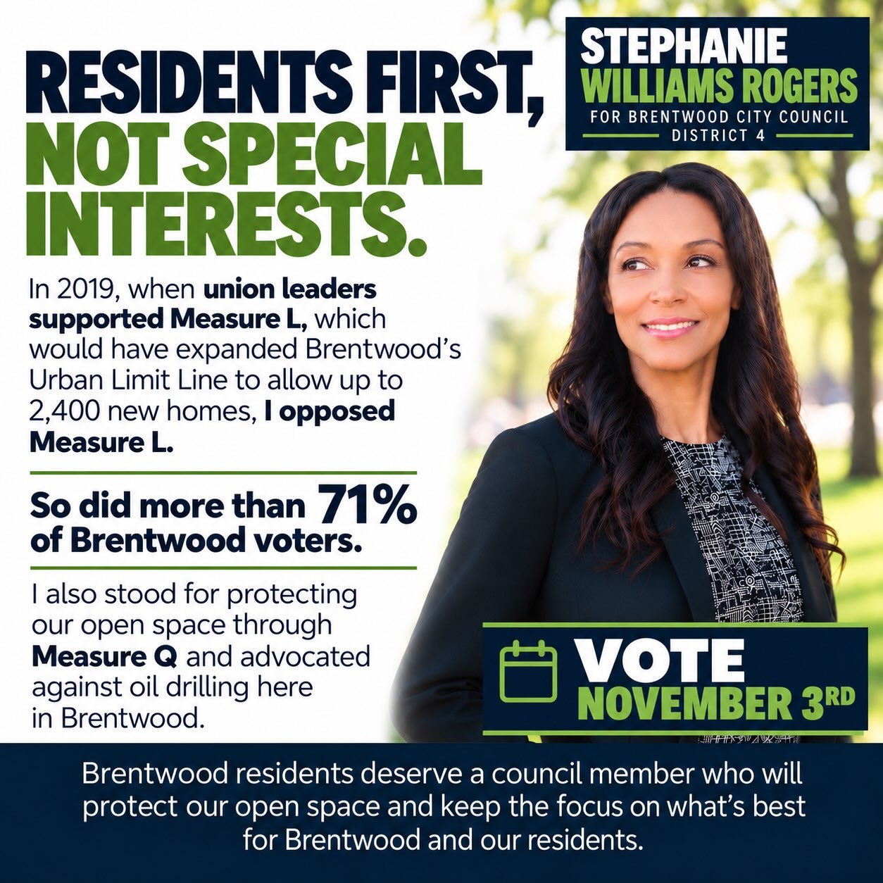 I&rsquo;m running for Brentwood City Council because I believe residents should always come first, not special interests.

Having served in public office, I understand the responsibility that comes with making decisions that impact our families, neig