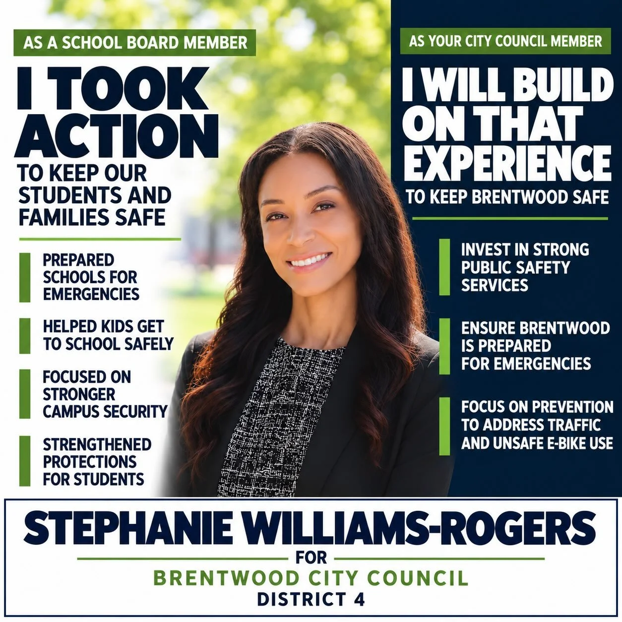 Public safety isn&rsquo;t just a priority for me. It&rsquo;s part of my record of service.

As a former Brentwood school board trustee and Board President, I helped prepare schools for emergencies, supported crossing guards to keep children safe, and