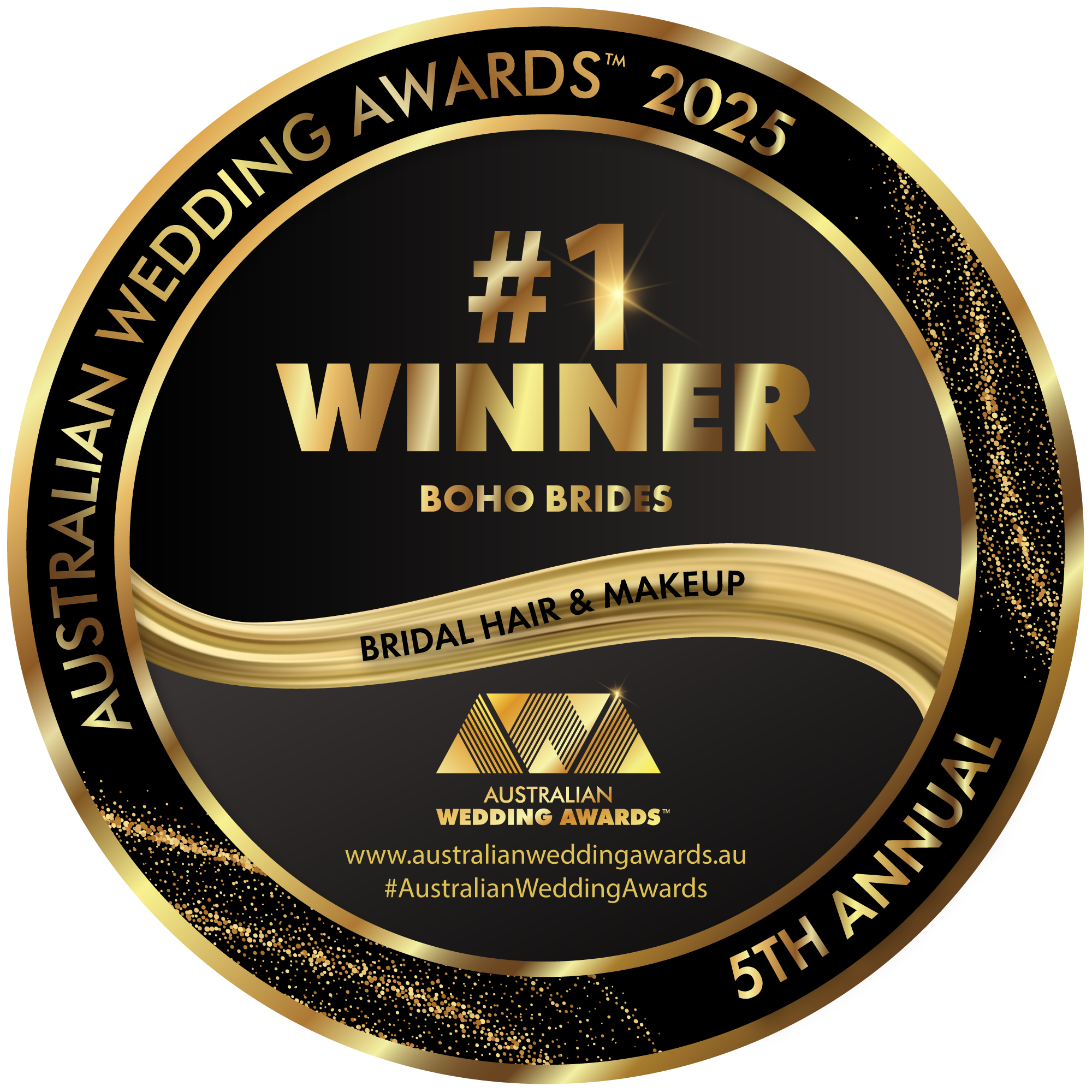Gold and black circular badge with text indicatingl it is a winner at the Australian Wedding Awards 2025 for bridal hair and makeup, presented by Boho Brides, with website and hashtag at the bottom.
